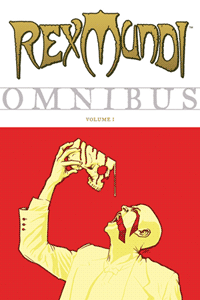 Rex Mundi Omnibus Volume 1